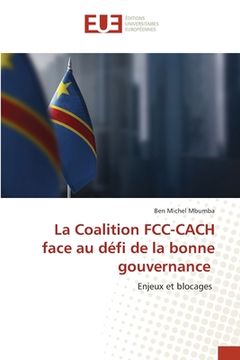 portada La Coalition FCC-CACH face au défi de la bonne gouvernance (en Francés)