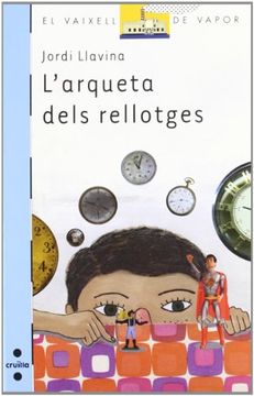 portada L'arqueta dels rellotges (Barco de Vapor Azul) (in Catalá)