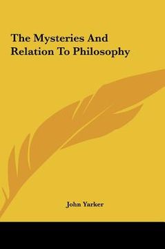 portada the mysteries and relation to philosophy the mysteries and relation to philosophy (in English)