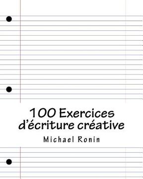 portada 100 Exercices d'ecriture creative (en Francés)