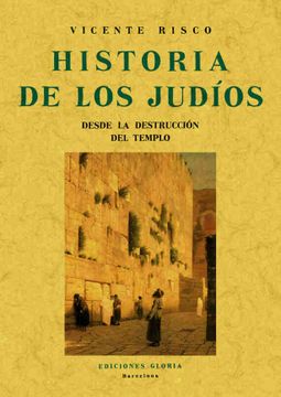 portada Historia de los Judíos Desde la Destrucción del Templo