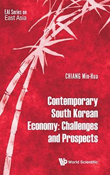 portada Contemporary South Korean Economy: Challenges and Prospects (Eai Series On East Asia)