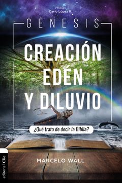 portada Genesis Creacion Eden y Diluvio (in Spanish)