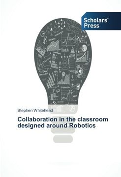 portada Collaboration in the Classroom Designed Around Robotics