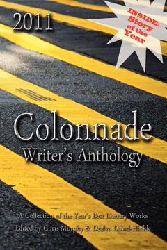 portada 2011 colonnade writer's anthology (en Inglés)