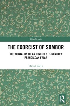 portada The Exorcist of Sombor (Microhistories) (en Inglés)