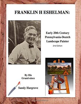portada Franklin H. Eshelman: Early 20th Century Pennsylvania-Deutch Landscape Painter