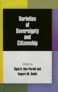 portada Varieties of Sovereignty and Citizenship (Democracy, Citizenship, and Constitutionalism) (en Inglés)