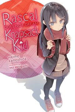 portada Rascal Does not Dream of a Knapsack kid (Light Novel) (Rascal Does not Dream (Light Novel), 9) (en Inglés)