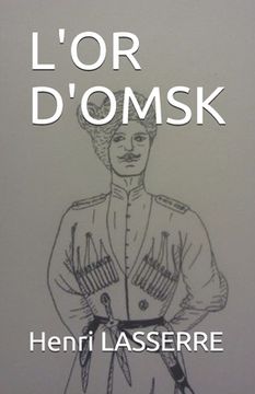 portada L'Or d'Omsk (en Francés)
