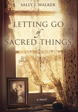 portada Letting Go of Sacred Things (en Inglés)