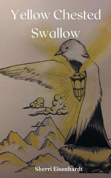 portada Yellow Chested Swallow (in English)