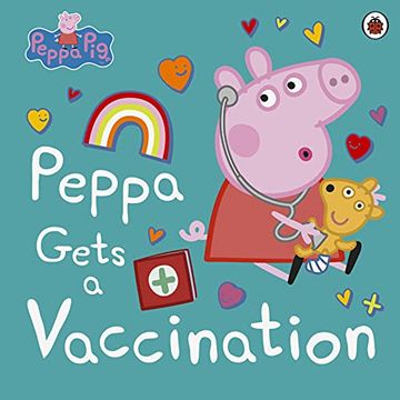 portada Peppa Gets a Vaccination (Peppa Pig) (en Inglés)
