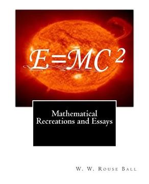 portada Mathematical Recreations and Essays (en Inglés)