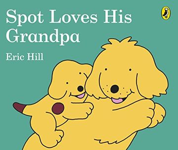 portada Spot Loves his Grandpa 