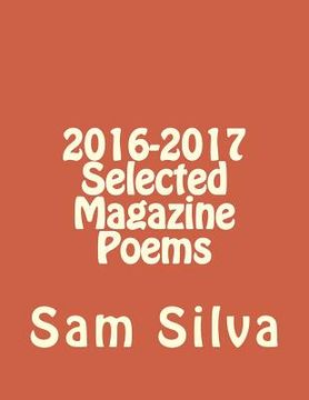 portada 2016-2017 Selected Magazine Poems (en Inglés)