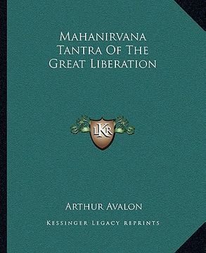 portada mahanirvana tantra of the great liberation (en Inglés)