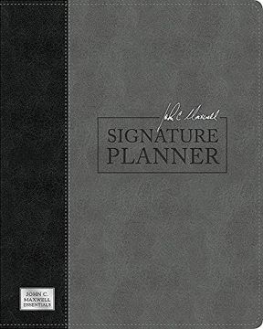portada John c. Maxwell Signature Planner (Gray (en Inglés)