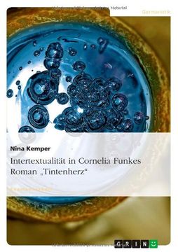 portada Intertextualitat in Cornelia Funkes Roman "Tintenherz" (German Edition)