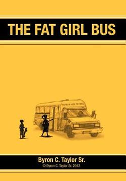 portada the fat girl bus (en Inglés)