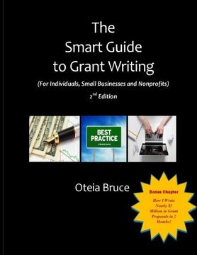 portada The Smart Guide to Grant Writing, 2nd Edition: For Individuals, Small Businesses and Nonprofits (en Inglés)