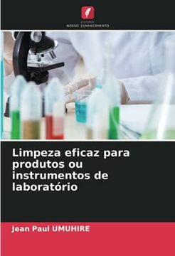 portada Limpeza Eficaz Para Produtos ou Instrumentos de Laboratório (en Portugués)