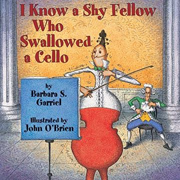 portada I Know a shy Fellow who Swallowed a Cello (en Inglés)