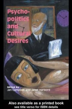 portada Psycho-Politics and Cultural Desires