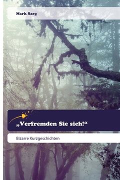 portada "Verfremden Sie sich!" (in German)