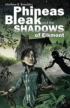 portada Phineas Bleak and the Shadows of Elkmont (1) (en Inglés)