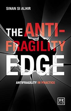 portada The Anti-Fragility Edge: Antifragility in Practice (en Inglés)