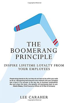 portada The Boomerang Principle: Inspire Lifetime Loyalty from Your Employees