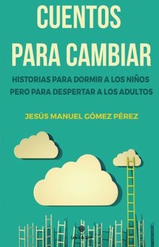 portada Cuentos para cambiar. (Spanish Edition)