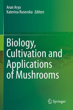 portada Biology, Cultivation and Applications of Mushrooms (en Inglés)