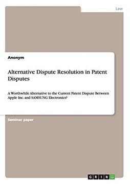 portada Alternative Dispute Resolution in Patent Disputes