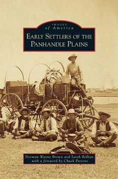 portada Early Settlers of the Panhandle Plains (en Inglés)