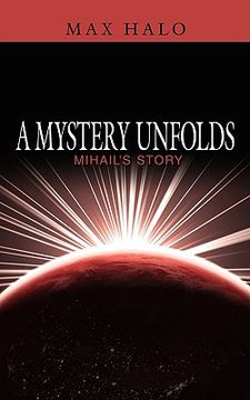 portada a mystery unfolds: mihail's story (en Inglés)