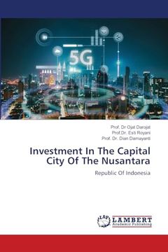 portada Investment in the Capital City of the Nusantara