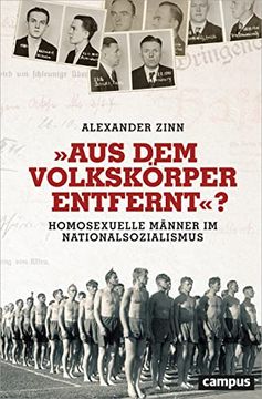 portada Aus dem Volkskörper Entfernt"?  Homosexuelle Männer im Nationalsozialismus