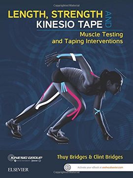portada Length, Strength and Kinesio Tape: Muscle Testing and Taping Interventions (in English)
