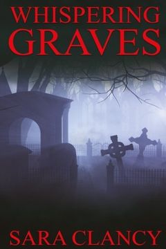 portada Whispering Graves (Banshee Series) (Volume 2) (en Inglés)