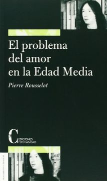 portada El Problema del Amor en la Edad Media (in Spanish)