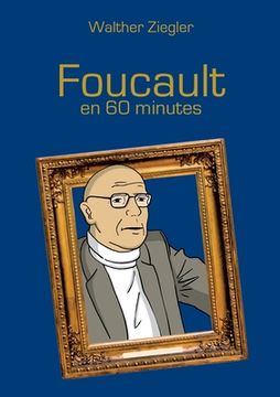 portada Foucault en 60 Minutes (en Francés)