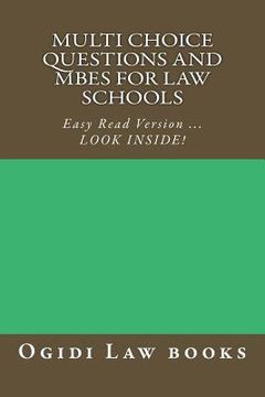 portada Multi Choice Questions and MBEs for law schools: Easy Read Version ... LOOK INSIDE! (en Inglés)