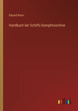 portada Handbuch der Schiffs-Dampfmaschine 