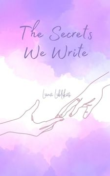 portada The Secrets we Write (en Inglés)