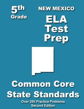 portada New Mexico 5th Grade ELA Test Prep: Common Core Learning Standards (in English)