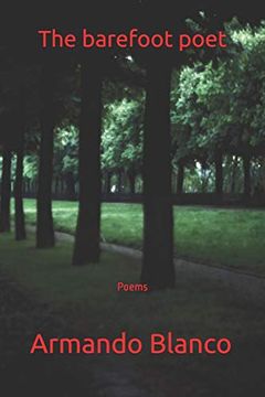 portada The Barefoot Poet: Poems (en Inglés)