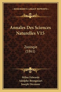 portada Annales Des Sciences Naturelles V15: Zoologie (1861) (en Francés)