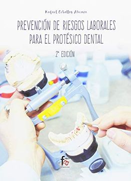 portada Prevención de Riesgos Laborales Para el Protésico Dental -2 [Próxima Aparición] (in Spanish)